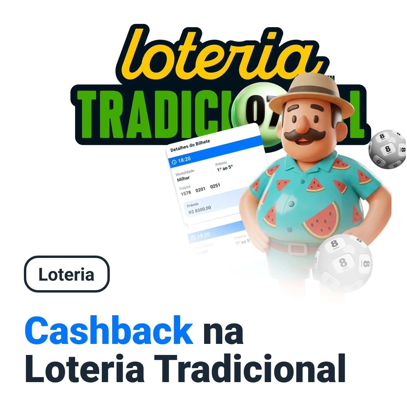Cashback Loteria Tradicional