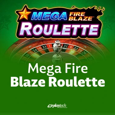 Mega FireBlaze Roulette