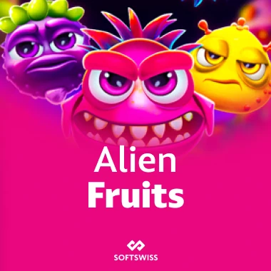 Alien Fruits